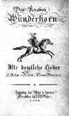 Titelblatt der Liedersammlung "Des Knaben Wunderhorn"