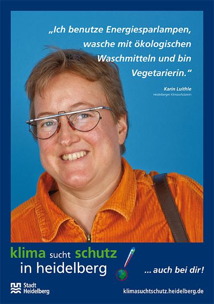 12_klimasuchtschutz_k_luith.jpg - Karin Luithle: „Ich benutze Energiesparlampen, wasche mit ökologischen Waschmitteln und bin Vegetarierin.“