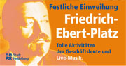 Plakat zur festlichen Einweihung des Friedrich-Ebert-Platzes