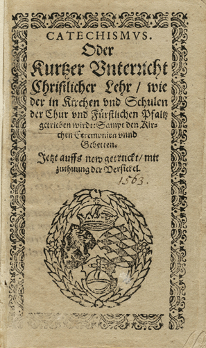 Der Heidelberger Katechismus von 1563