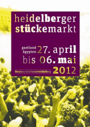 Plakat zum Heidelberger Stückemarkt 2012