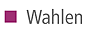 Wahlen